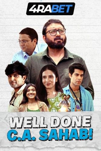 poster of Well Done C.A. Sahab (2025) Hindi Movie